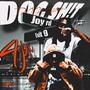 Dog Sh!t (feat. Tank!) [Explicit]