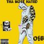 Tha Most Hated (Explicit)