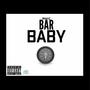 Bar Baby (Explicit)