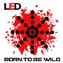 Born to Be Wild (Maxi)