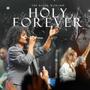 Holy Forever & Agnus Dei (Live)