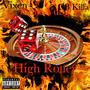 High Roller Ft. Vixen, CB Killa (Explicit)