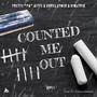 Counted Me Out (feat. Corey Ether & Sinatris) [Explicit]