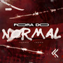 Fora do Normal (Explicit)