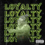 Loyalty (Radio Edit)