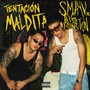 Tentación Maldita (Explicit)