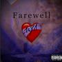 Farewell (Ep) [Explicit]