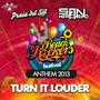 Turn It Louder (Beachrockers Festival Anthem 2013)