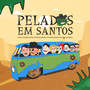 Pelados em Santos - Eletrofunk (Explicit)