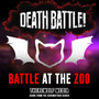 Death Battle: Battle at the Zoo (Score from the ScrewAttack Series)