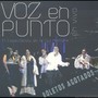 Voz en Punto, en Vivo