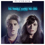 Na Terra Como no Céu (Playback)