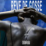 Rêve de gosse (Explicit)