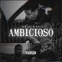 Ambicioso (feat. HS)