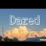 Dazed (Sky Blue) [Explicit]