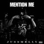 Mention Me (Explicit)