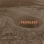 Fearless (Explicit)