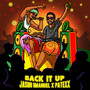 Back It Up (Explicit)