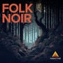 Folk Noir