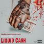 Liquid Cash (Explicit)