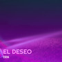 El Deseo (Explicit)