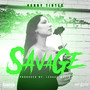 Savage (Explicit)