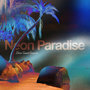 Neon Paradise
