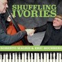 Shuffling Ivories