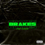 Brakes (Explicit)