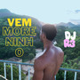 VEM MORENINHO (Explicit)