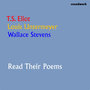 T.S. Eliot, Louis Untermeyer & Wallace Stevens Read Their Poems
