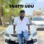 THATTI UDU