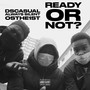 Ready or Not (Explicit)