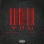 You (feat. Bennie S) [Explicit]