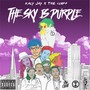 The Sky Is Purple (Explicit)