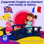 J'apprends l'anglais en chantant avec Kathy et Sidney, vol. 5 (Chansons, rondes et comptines)