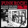 Punk Rock! 20 Classic Punk Bands from Mystic Land with Bonus Tracks