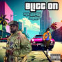 Blicc On (feat. MIB Legacy) [Explicit]