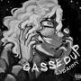 GASSED UP (Explicit)