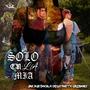 Solo en la Mía (feat. Diego Letelier & Greenhoney)