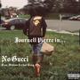 No Gucci (feat. Motion Luthor King) [Explicit]