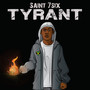 Tyrant (Explicit)