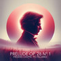 24 Préludes, Op. 28: No. 1 in C Major