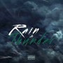 Rain N Thunder (Explicit)