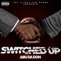 Switched Up (Explicit)