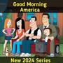 Good Morning America (New 2024 Series)