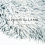 We Praise the Lamb - EP