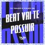 Beat Vai Te Possuir (Explicit)