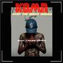 KOMN (feat. Bhay Rapper & Emini Magikk) [Explicit]