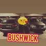 Bushwick (Explicit)